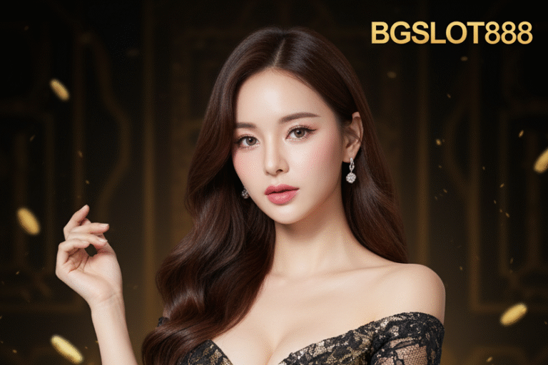 BGSLOT888 ทางเข้าสล็อตเว็บตรง มาตรฐานสากล รวมเกมแตกง่ายที่สุดในปี 2025